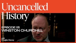 Uncancelled History #5, “Winston Churchill”