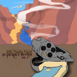 10 Deadly Shots, Vol. I