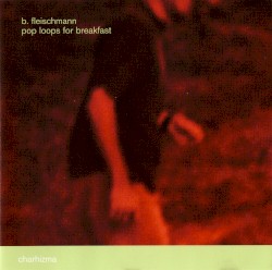 Pop Loops for Breakfast