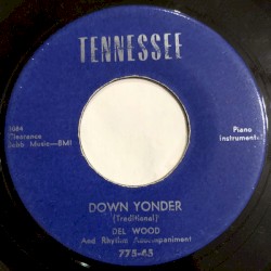 Down Yonder / Dreamy Eyes