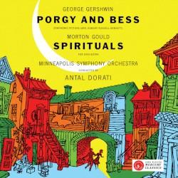 Gershwin: Porgy and Bess: A Symphonic Picture / Gould: Spirituals