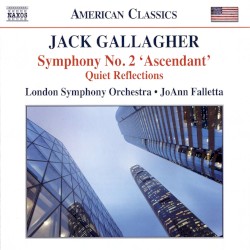 Symphony no. 2 “Ascendant” / Quiet Reflections