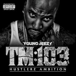 TM:103: Hustlerz Ambition