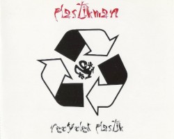 Recycled Plastik