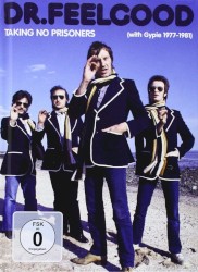 Taking No Prisoners (with Gypie 1977-1981)