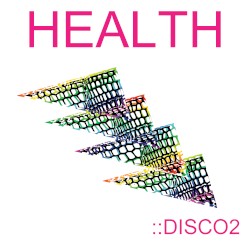 HEALTH::DISCO2