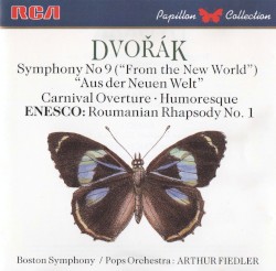 Symphony no. 9 ("From the New World") / Carnival Overture / Humoresque / Enesco: Roumanian Rhapsody no. 1