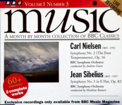 BBC Music, Volume 1, Number 3: Carl Nielsen: Symphony no. 2 “The Four Temperaments”, op. 16 / Jean Sibelius: Symphony no. 5 in E flat, op. 82