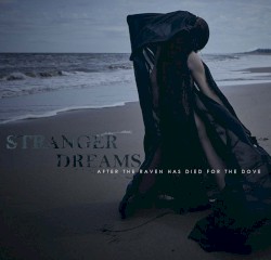 After the Raven Has Died for the Dove