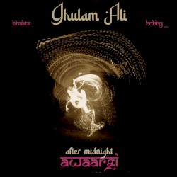 Awaargi (After Midnight)