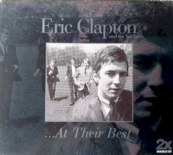 Eric Clapton and The Yardbirds at Their Best