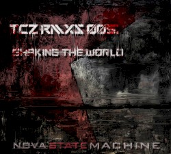 TCZ RMXs 005: Shaking the World