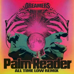 Palm Reader (All Time Low remix)