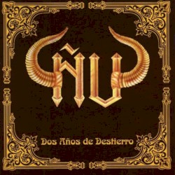 Dos años de destierro