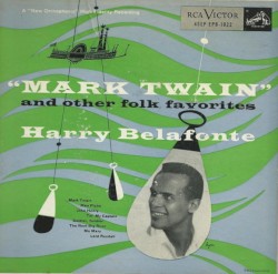 "Mark Twain" and Other Folk Favorites