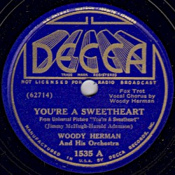 You're a Sweetheart / My Fine-Feathered Friend