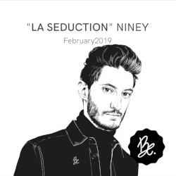 La Séduction, Niney