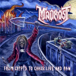 From Crypts to Chaos: Live and Raw