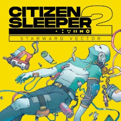Citizen Sleeper 2: Starward Vector: Original Game Soundtrack