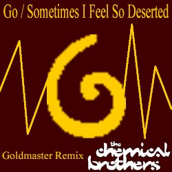 Go Vs. Sometimes I Feel So Deserted