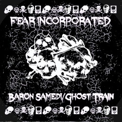 Baron Samedi / Ghost Train