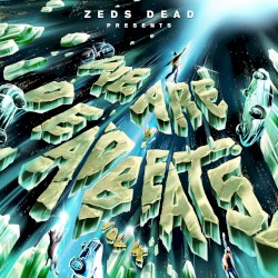 We Are Deadbeats (Vol. 4)