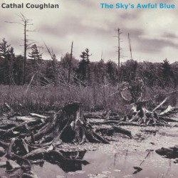 The Sky's Awful Blue