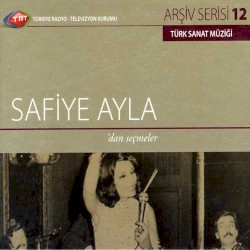 Safiye Ayla'dan Seçmeler