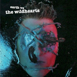 Earth vs. The Wildhearts