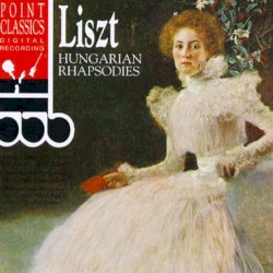 Franz Liszt: Hungarian Rhapsodies