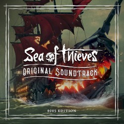 Sea of Thieves Original Soundtrack: 2025 Edition