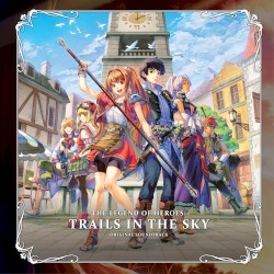 The Legend of Heroes: Trails In The Sky Original Soundtrack