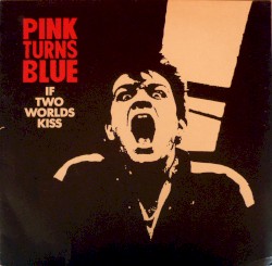 If Two Worlds Kiss
