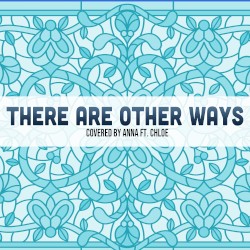 There Are Other Ways