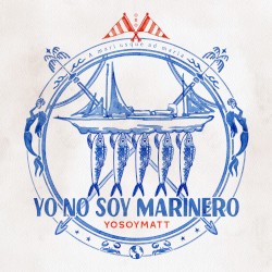Yo No Soy Marinero