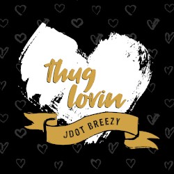 Thug Lovin