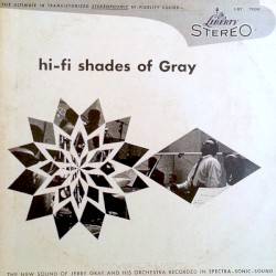 Hi-Fi Shades of Gray
