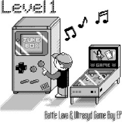 Level 1 - Battle Lava & Ultrasyd Game Boy EP