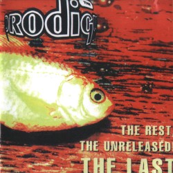 The Rest, The Unreleased! The Last!
