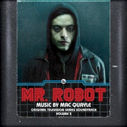 Mr. Robot, Volume 3: Original Television Series Soundtrack