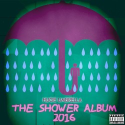 The Shower Album 2016