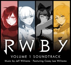 RWBY: Volume 1 Soundtrack