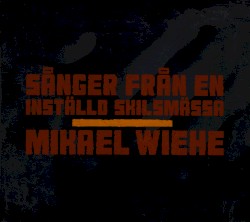 Sånger från en inställd skilsmässa
