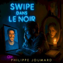 Swipe dans le noir