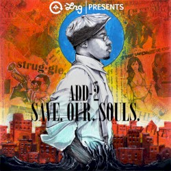 LRG Presents: Save.Our.Souls
