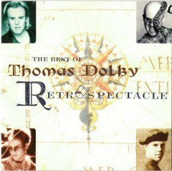 The Best of Thomas Dolby: Retrospectacle
