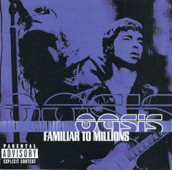 Familiar to Millions