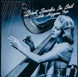 Don’t Smoke in Bed