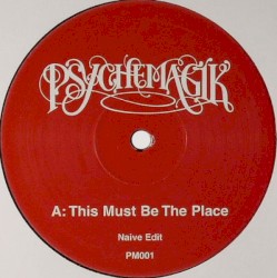 This Must Be the Place / Everywhere