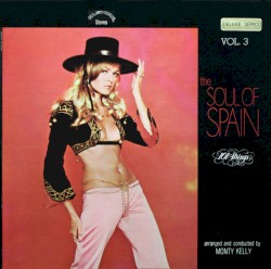 The Soul of Spain: Vol. 3